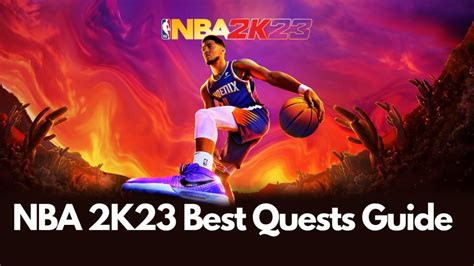 2k23 quests. Things To Know About 2k23 quests. 